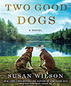 Book cover of Two good dogs
